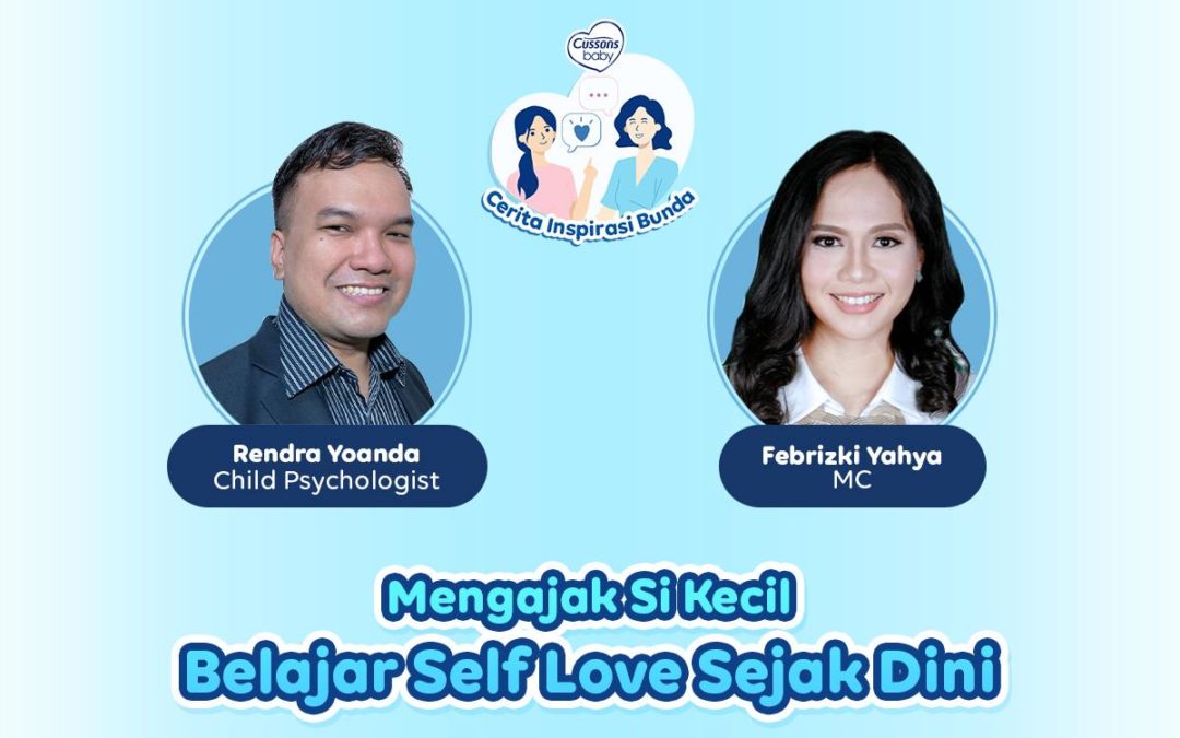 Mengajak si Kecil Belajar Self-Love Sejak Dini